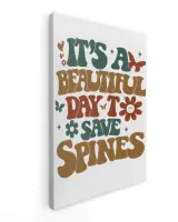 It's A Beautiful Day To Save Spines Chiropractic Shirt, Chiropractor Gifts, Chiropractic Students Grad Gift, Personalized Chiropractor Shirt