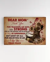 To The Mother Of A Policeman, Dear Mom Thank You Mom, Family Poster Sun Flower And Hat Police Poster