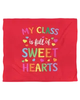 Teachers Valentines Day Shirt Class Full of Sweethearts