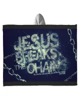 Jesus Breaks The Chains Hooded Blanket