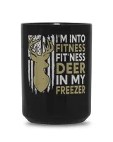 Funny I'm Into Fitness Fit'Ness Deer In My Freezer Deer T-Shirt