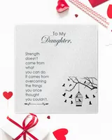 To my daughter-Strength  doesn_t come