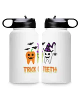 Halloween Dentist Premium Water Bottle Trick Or Teeth Cute