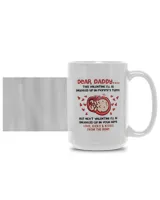 Dear Daddy This Valentine Mug Gift For Dad To Be