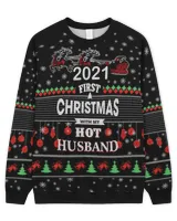 2021 First Christmas With My Hot Husband Ugly Sweater