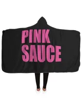 Pink Sauce T Shirt