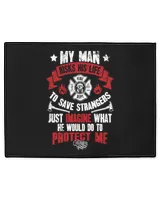 Firefighter Wife  My man risks his life to save strangers just imagine what he could do to protect me