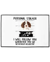 Personal Stalker  Personal Stalker English Springer Spaniel I Will