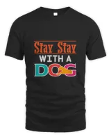 Stay stay with a dog
