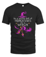 in a world full of princesses be a witch