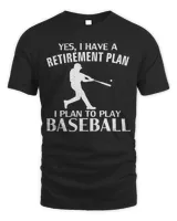 Yes I Have A Retirement Plan To Playing Badminton Funny Gift T-Shirt
