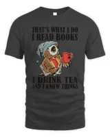 Book Thats what I do I read books I drink tea and I know things funny gifts 526 booked