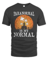 Halloween Paranormal Is My Normal Funny Halloween Party Costume 599 Pumpkin