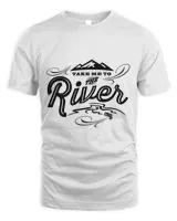 TAKE ME TO THE RIVER Classic T-Shirt