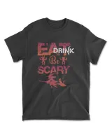 Eat Drink Be Scary Halloween