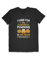 NICU Nurse Halloween I Care For The Cutest Pumpkins In Patch