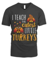 I Teach The Cutest Little Turkeys  School Thankful gift