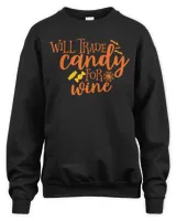 Will Trade Candy For Wine Shirt Funny Halloween &amp; Christmas T-Shirt