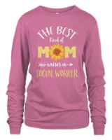 Mother The Best Kind Of Mom Raises A Social Worker Sunflower Proud 69 Mom