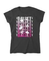 Ballet Dance Typography Gift 82 dance