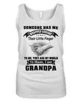 Father SOMEONE HAS ME WRAPPED AROUND THEIR LITTLE FINGER GRANDPA 111 dad