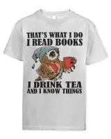 Book Thats what I do I read books I drink tea and I know things funny gifts 526 booked