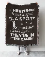 Hunting Is Not A Spot In A Sport Both Side Should Know They're In The Game