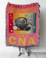 It Takes Lots Of Sparkle To Be A  CNA Nurse