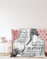 To My Daughter This Old Elephant