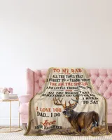 Father's Day Gifts, To My Dad Hunting Papa Pop Daddy From Daughter Quilt Fleece Blanket