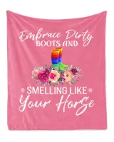 Horse Riding Embrace Dirty Smelling Like Your Horse