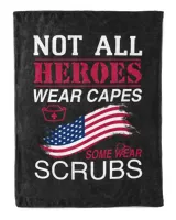 Nurse Day Not All Heroes Wear Capes Some Wear Scrubs