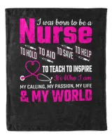 Nurse Day I Was Born To Be A Nurse To Hold To Aid To Save To Help To Teach To Inspire