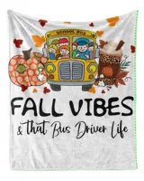 Fall Vibes Bus Driver Life Pumpkin School Bus