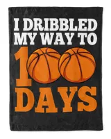 I Bribbled My Way To 100 Days Basketball 100th Day Of School