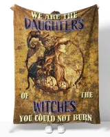 We are the daughters of the witches Halloween vintage blanket