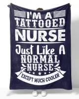 I'm A Tattooed Nurse Just Like A Normal Nurse Except Much Cooler