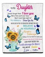 Mom To Sunflower Daughter-Never Forget That You Are My Sunshine blanket