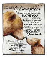 To My Daughter Bear Family, Never forget that i love you i hope you blanket