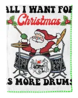 All I Want For Christmas Is More Drums Santa Claus Playing Drums