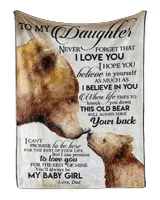 To My Daughter Bear Family, Never forget that i love you i hope you blanket