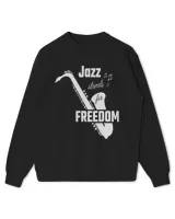 Sax Player Jazz stands for Freedom