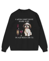 Woman Cant Survive Alone Needs Shih Tzu And Wine