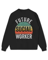 Funny Social Worker Gift Future Social Worker