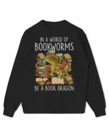 In A World Full Of Bookworms Be A Book Dragon 2