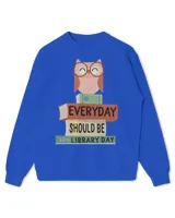 Everyday Should Be Library Day Cute Owl Reading Books Lover