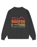 its a Roofer Thing construction worker roofer roofing men