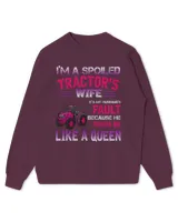 Im A Spoiled Tractors Wife Its My Husbands Fault Funny