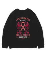 I Wear Pink For My Wife Shirt Breast Cancer Awareness Gift