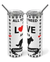 All You Need Is Love And A GERMAN SHEPHERD T-Shirt